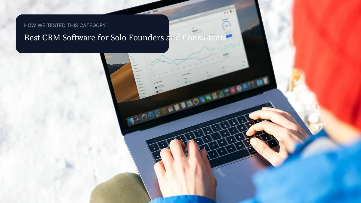 Best CRM Software for Solo Founders and Consultants context image visual