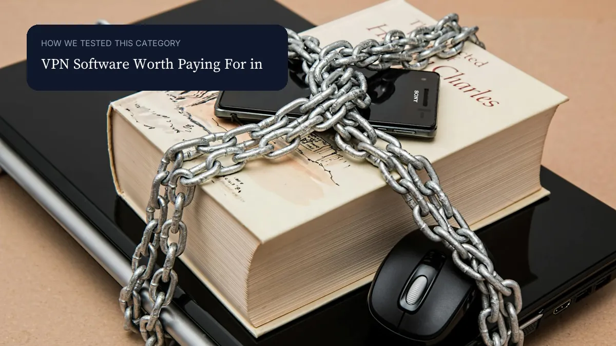 VPN Software Worth Paying For in context image visual