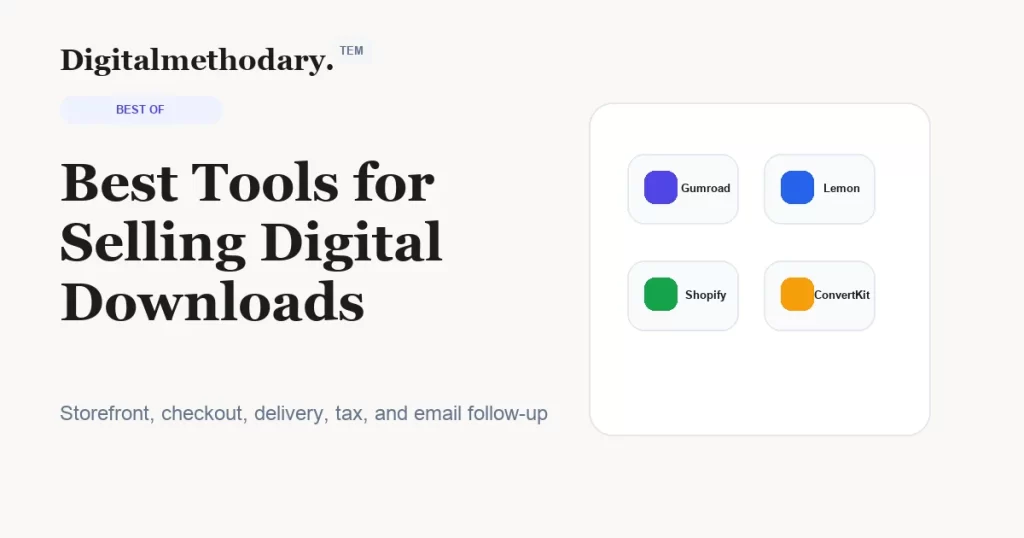 Best tools for selling digital downloads cover showing storefront checkout and delivery