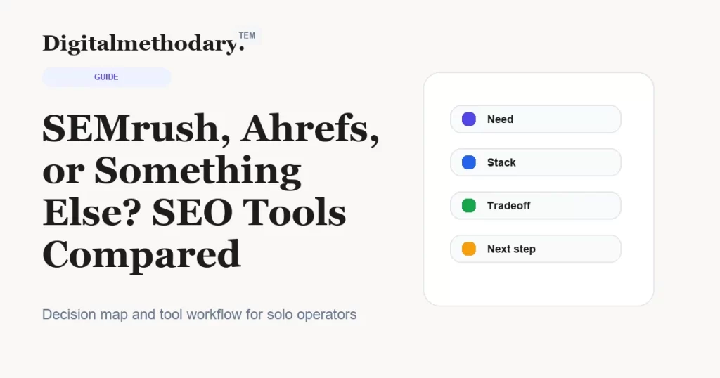 SEMrush, Ahrefs, or Something Else? SEO Tools Compared SEMrush, Ahrefs, or Something Else? SEO Tools Compared